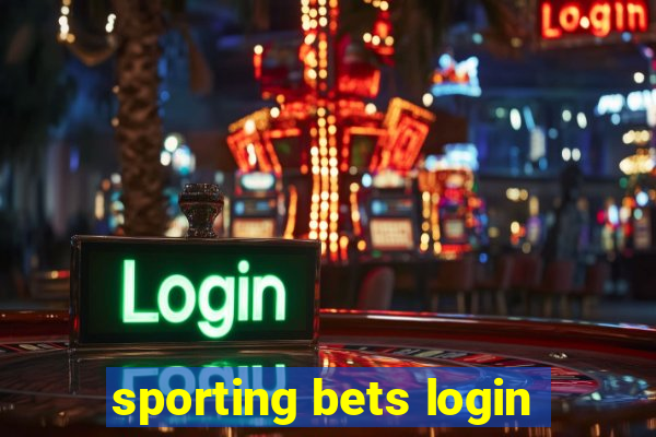 sporting bets login